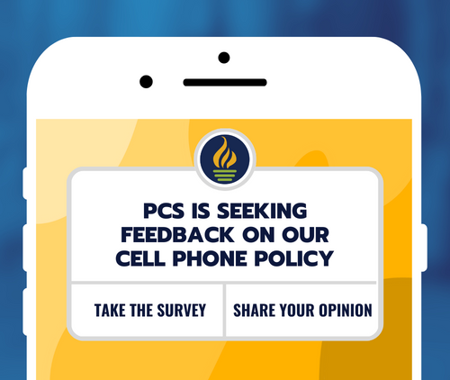 PCS is seeking feedback on our cell phone policy
